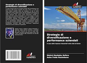 Strategie di diversificazione e performance aziendali