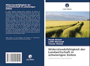 Widerstandsfähigkeit der Landwirtschaft in schwierigen Zeiten