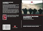 LA SCIENCE MILITAIRE SPIRITUELLE