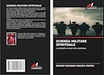 SCIENZA MILITARE SPIRITUALE