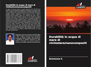 Durabilità in acqua di mare di vinilestere/nanocompositi