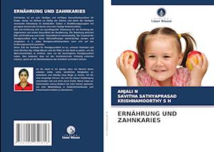 ERNÄHRUNG UND ZAHNKARIES