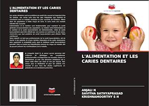 L'ALIMENTATION ET LES CARIES DENTAIRES