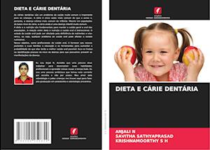 DIETA E CÁRIE DENTÁRIA