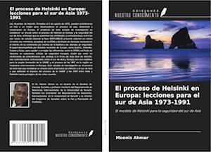 El proceso de Helsinki en Europa: lecciones para el sur de Asia 1973-1991