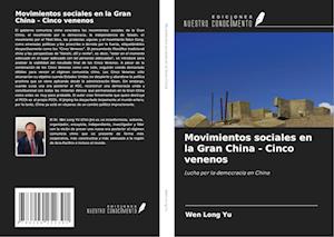 Movimientos sociales en la Gran China - Cinco venenos