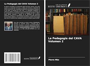 La Pedagogía del CAVA Volumen 2