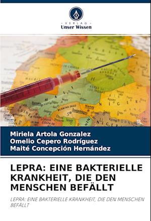 LEPRA: EINE BAKTERIELLE KRANKHEIT, DIE DEN MENSCHEN BEFÄLLT