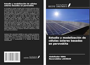 Estudio y modelización de células solares basadas en perovskita