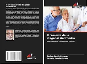 Il crocevia della diagnosi sindromica