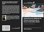 Evaluación de la calidad de los informes financieros de los bancos comerciales etíopes