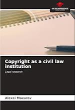 Copyright as a civil law institution