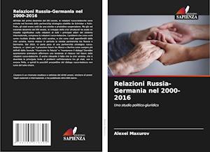 Relazioni Russia-Germania nel 2000-2016