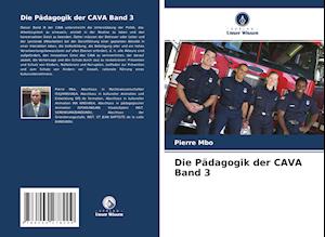 Die Pädagogik der CAVA Band 3