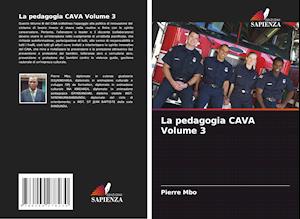 La pedagogia CAVA Volume 3