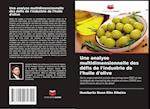 Une analyse multidimensionnelle des défis de l'industrie de l'huile d'olive