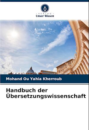 Handbuch der Übersetzungswissenschaft