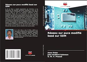 Réseau sur puce modifié basé sur SDM