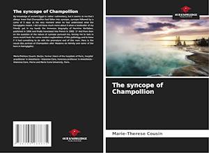 The syncope of Champollion