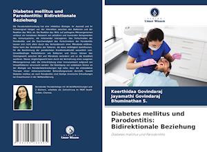 Diabetes mellitus und Parodontitis: Bidirektionale Beziehung