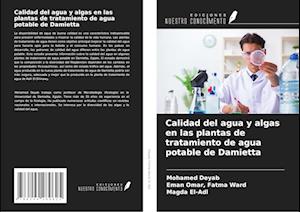 Calidad del agua y algas en las plantas de tratamiento de agua potable de Damietta