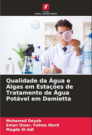 Qualidade da Água e Algas em Estações de Tratamento de Água Potável em Damietta