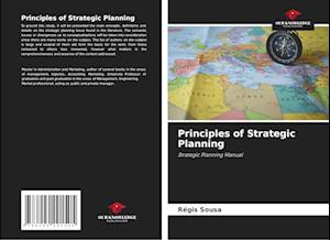 Principles of Strategic Planning