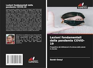 Lezioni fondamentali dalla pandemia COVID-19