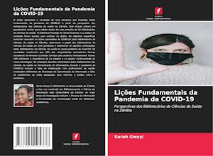 Lições Fundamentais da Pandemia da COVID-19