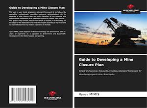 Guide to Developing a Mine Closure Plan