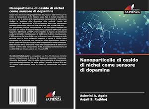 Nanoparticelle di ossido di nichel come sensore di dopamina