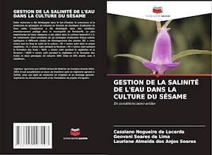 GESTION DE LA SALINITÉ DE L'EAU DANS LA CULTURE DU SÉSAME