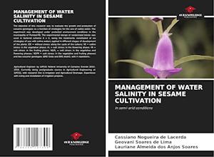 MANAGEMENT OF WATER SALINITY IN SESAME CULTIVATION