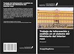 Trabajo de información y análisis en el sistema del Ministerio del Interior ruso