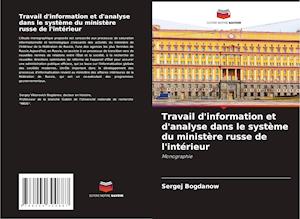 Travail d'information et d'analyse dans le système du ministère russe de l'intérieur