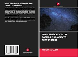 NOVO PENSAMENTO DO COSMOS E DO OBJECTO ASTRONÓMICO