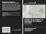 Gestión de la sanidad y la hostelería: Un enfoque innovador