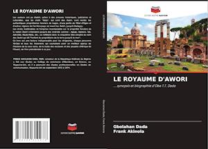 LE ROYAUME D'AWORI