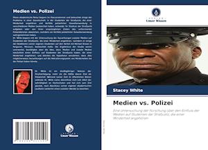 Medien vs. Polizei