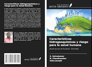 Características hidrogeoquímicas y riesgo para la salud humana