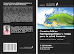 Características hidrogeoquímicas y riesgo para la salud humana