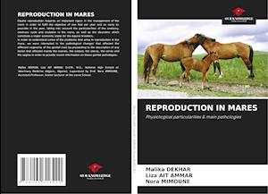 REPRODUCTION IN MARES