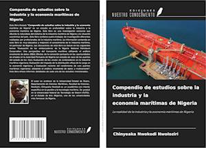 Compendio de estudios sobre la industria y la economía marítimas de Nigeria