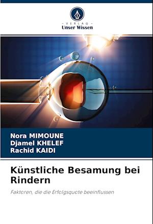 Künstliche Besamung bei Rindern