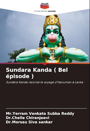 Sundara Kanda ( Bel épisode )