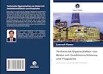 Technische Eigenschaften von Beton mit Sandsteinschlämme und Flugasche