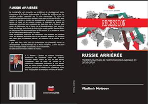 RUSSIE ARRIÉRÉE