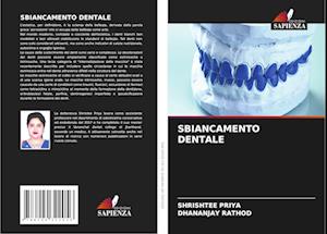 SBIANCAMENTO DENTALE