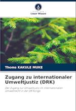 Zugang zu internationaler Umweltjustiz (DRK)