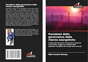 Paradossi della governance delle risorse energetiche